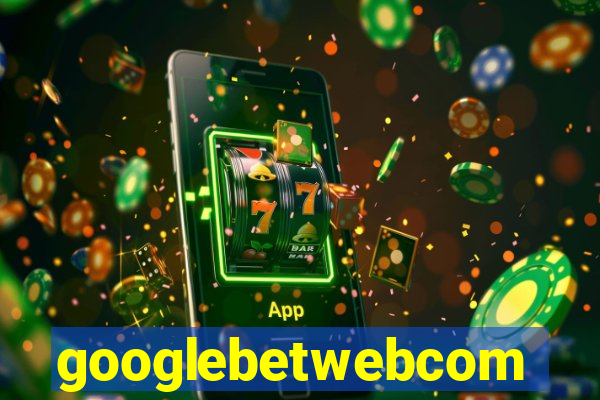 googlebetwebcom