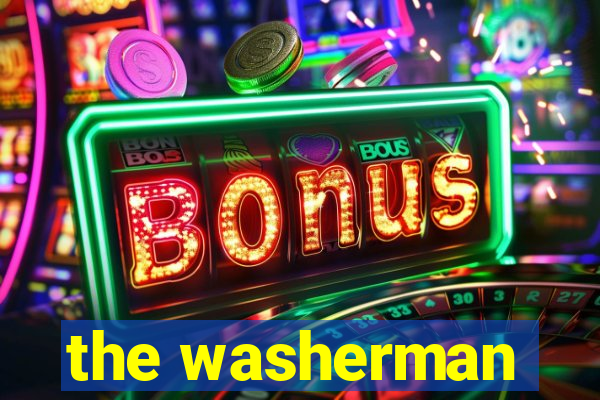 the washerman