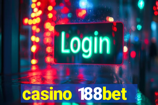 casino 188bet