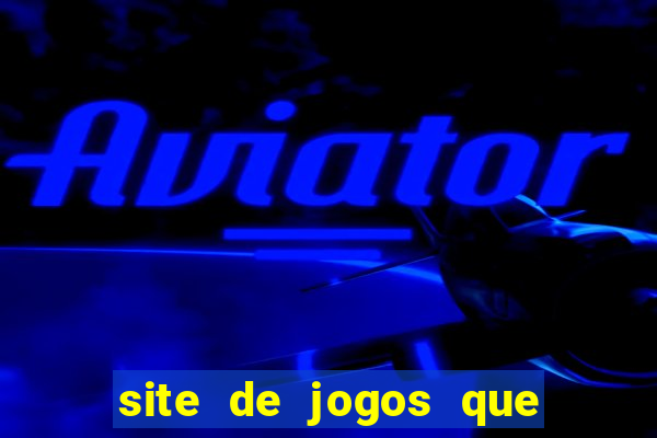 site de jogos que pagam dinheiro