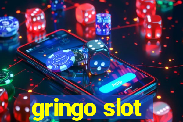 gringo slot