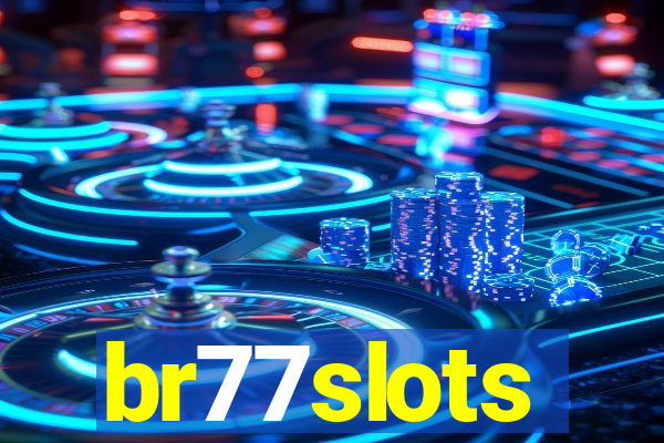 br77slots