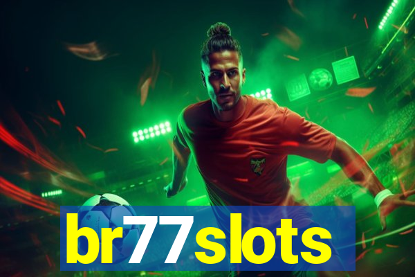 br77slots