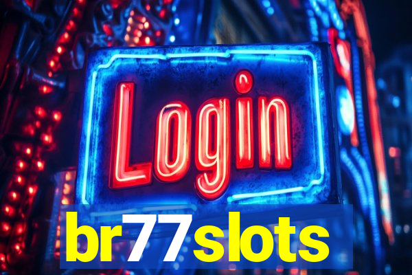 br77slots