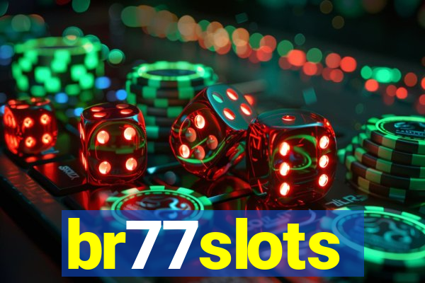 br77slots