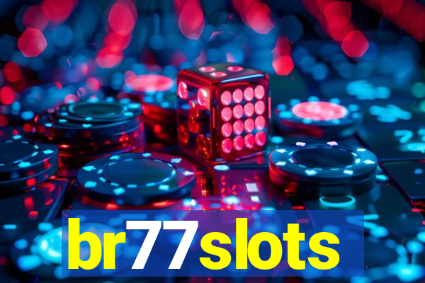 br77slots