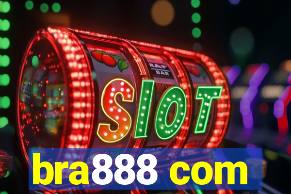 bra888 com