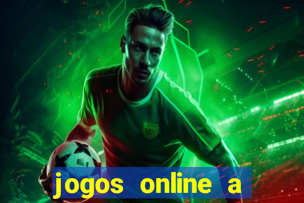 jogos online a dinheiro real