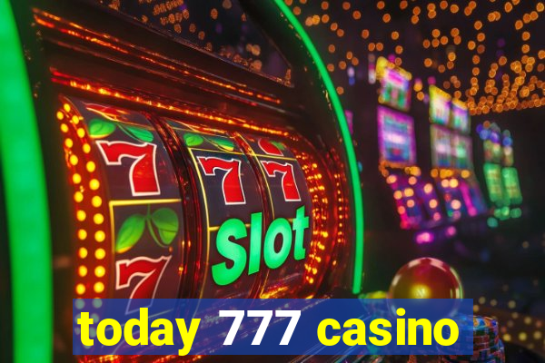 today 777 casino