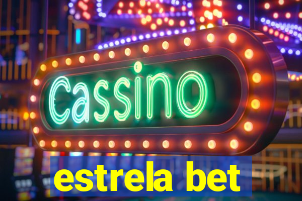 estrela bet