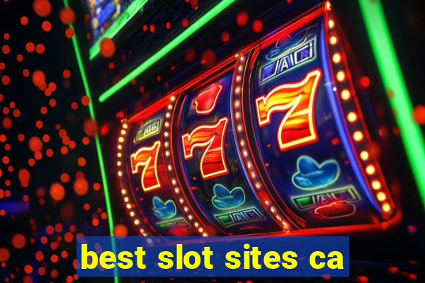 best slot sites ca