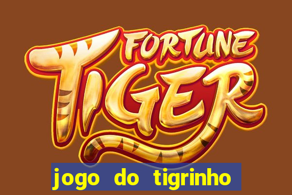 jogo do tigrinho aposta de 1 real