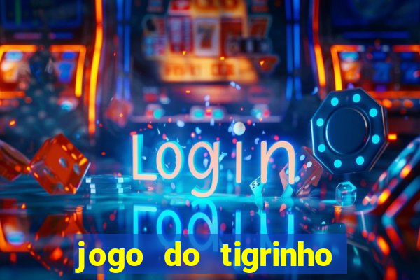 jogo do tigrinho aposta de 1 real