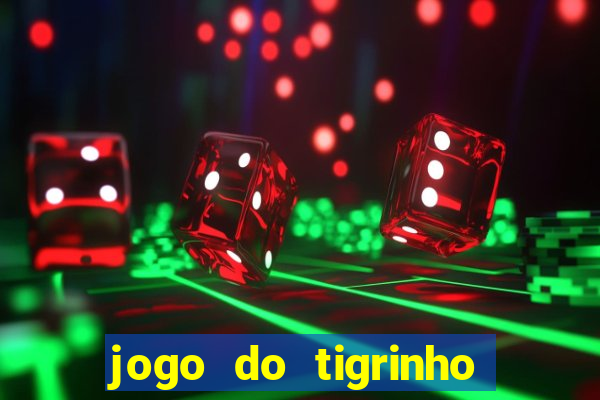 jogo do tigrinho aposta de 1 real