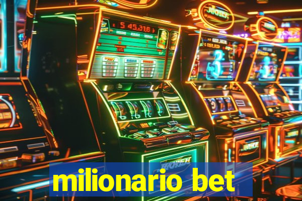 milionario bet