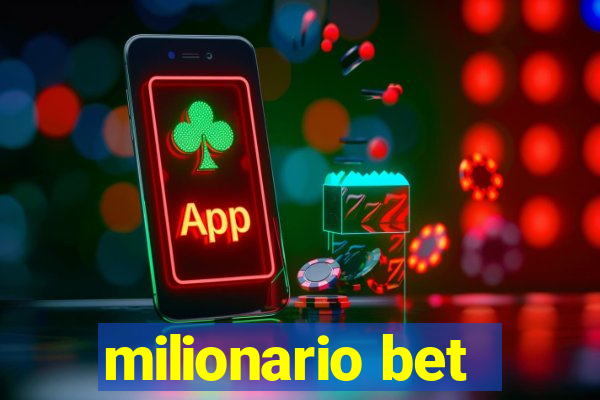 milionario bet