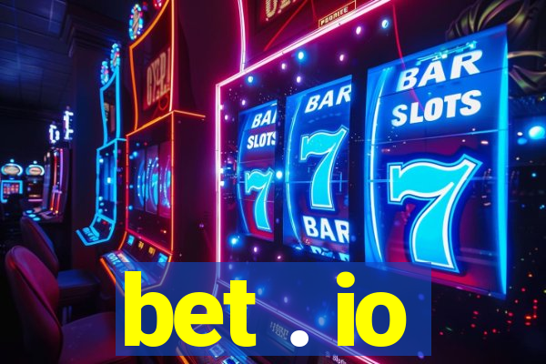 bet . io