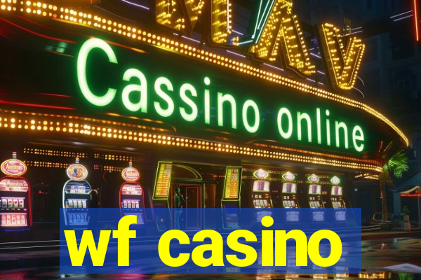 wf casino