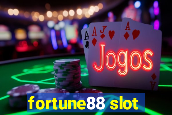 fortune88 slot