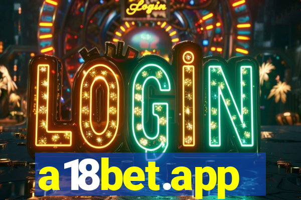 a18bet.app