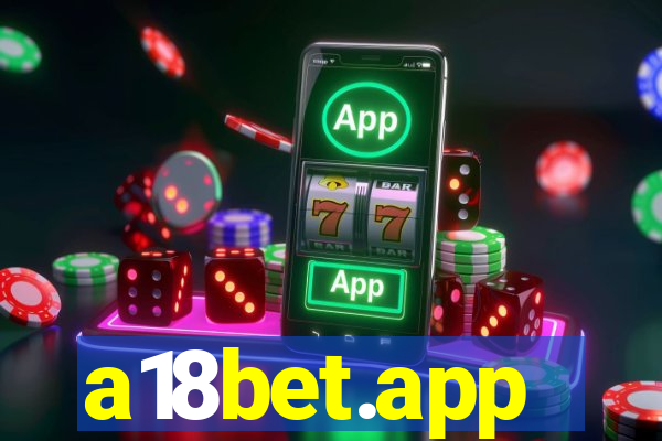 a18bet.app