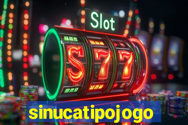 sinucatipojogo