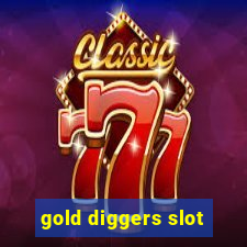 gold diggers slot