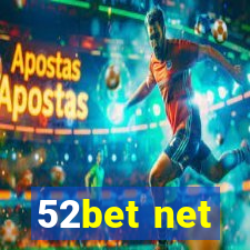 52bet net