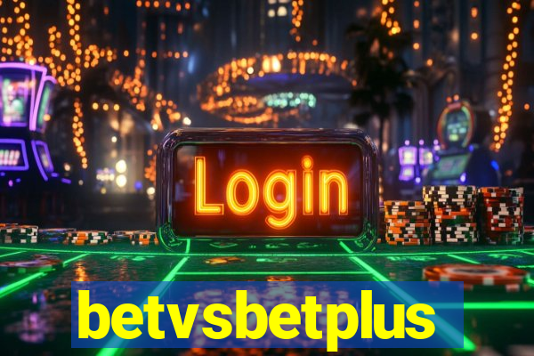 betvsbetplus