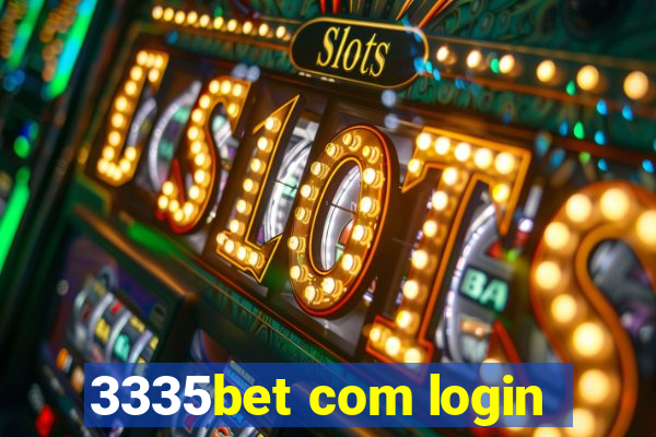 3335bet com login