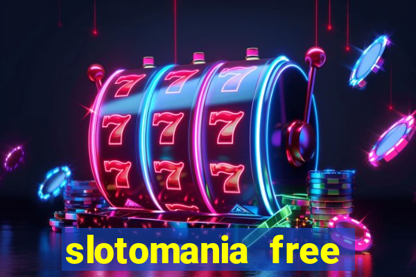 slotomania free slot games