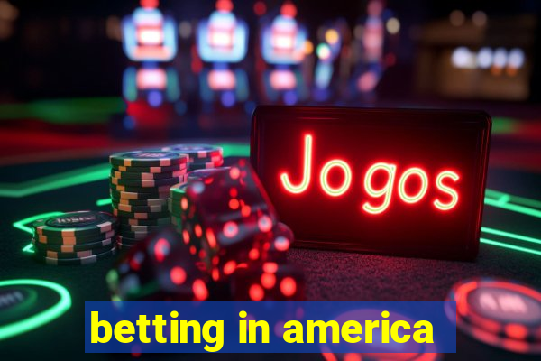 betting in america