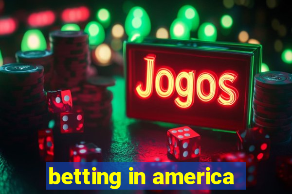 betting in america