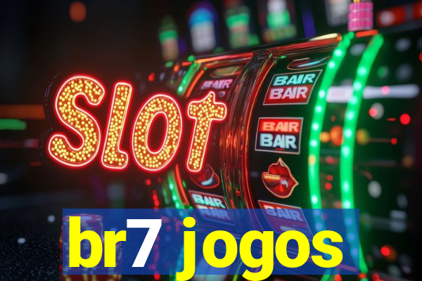 br7 jogos