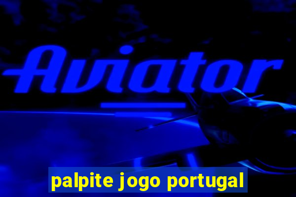 palpite jogo portugal