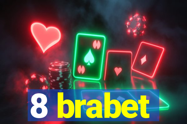 8 brabet