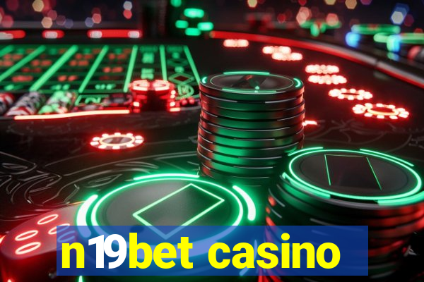 n19bet casino