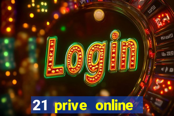 21 prive online casino review