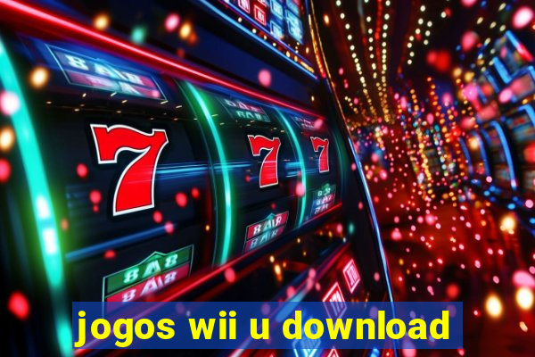 jogos wii u download