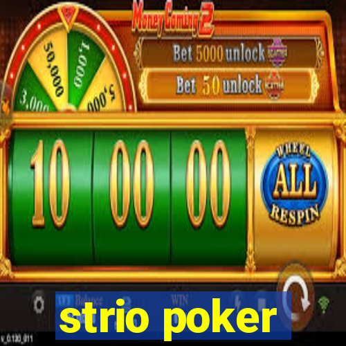 strio poker