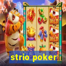 strio poker