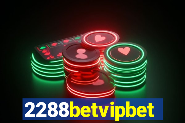 2288betvipbet