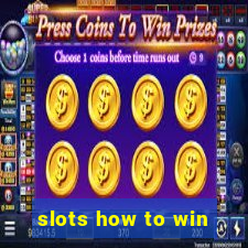 slots how to win