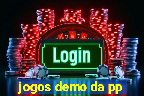 jogos demo da pp