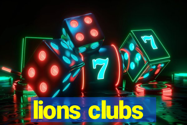 lions clubs