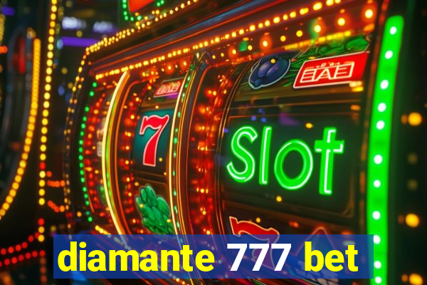 diamante 777 bet