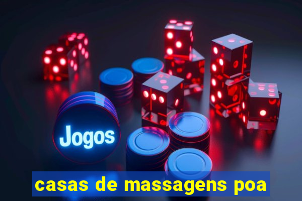 casas de massagens poa