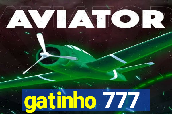 gatinho 777