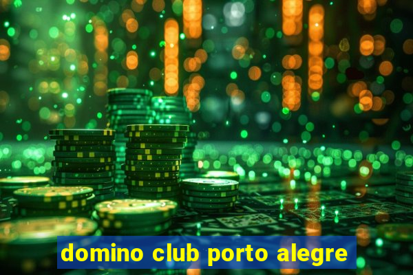 domino club porto alegre