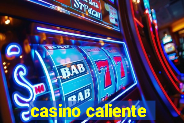 casino caliente